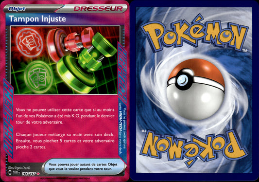 Pokémon Tampon Injuste 165/167 FR Near Mint Platine